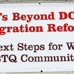 What's Beyond DOMA in Immigration Reform? A Panel on LGBTQ Immigration Issues