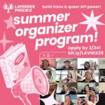 2025 Summer Organizer Program – Apply by 2/24!